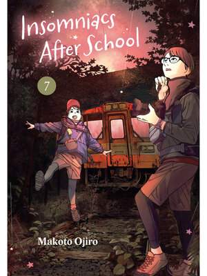 cover image of Insomniacs After School, Volume 7